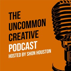 The Uncommon Creative Podcast