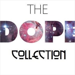 THE DOPE COLLECTiON v.2
