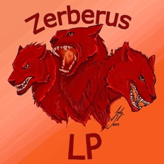 Zerberus LP