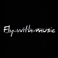 Fly With Music