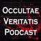 Occultae Veritatis Podcast