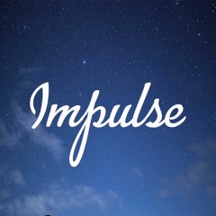 Impulse