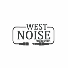 West Noise Production