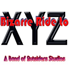 Bizarre Ride to X Y Z