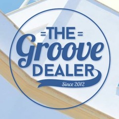 The Groove Dealer