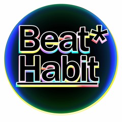 Beat Habit