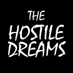 The Hostile Dreams