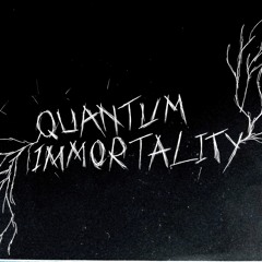 Quantum Immortality