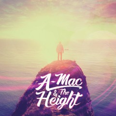 A-Mac & The Height