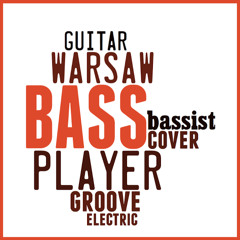 Warsaw Bass Player