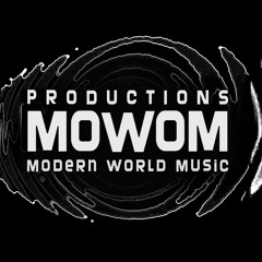 MOWOM Production