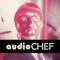 audioCHEF