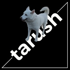 tarush