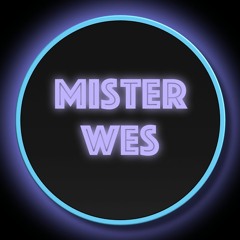 Mister Wes