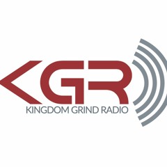 Kingdom Grind Radio