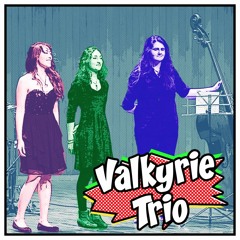 Valkyrie Trio