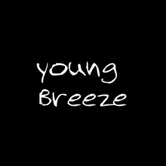 young Breeze
