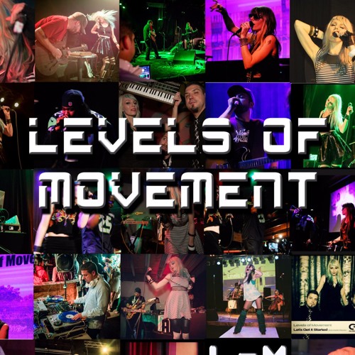 Stream Levels of Movement music | Listen to songs, albums, playlists ...