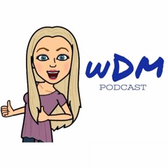 WDM Podcast