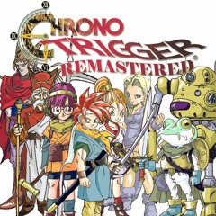 Chrono Trigger Remastered