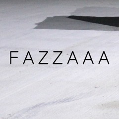 Fazzaaa
