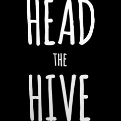Head the Hive