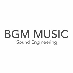 BGM Music