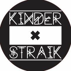 Kinder Straik