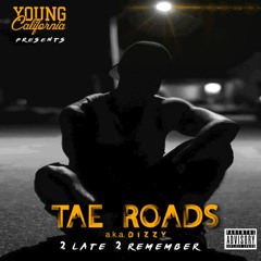 Tae Roads