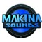 Makina Sounds