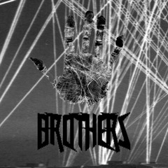 BROTHERS