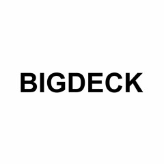 BIGDECK