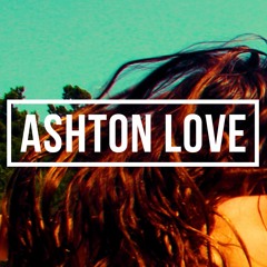 Ashton Love : Remixes