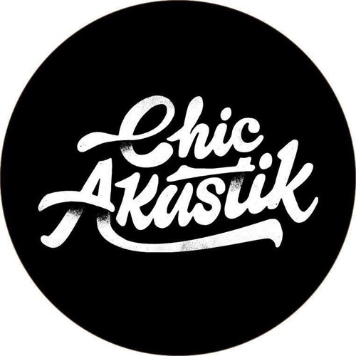 Chic Akustik’s avatar