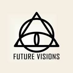 FUTURE VISIONS