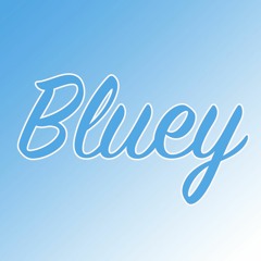 BLUEY