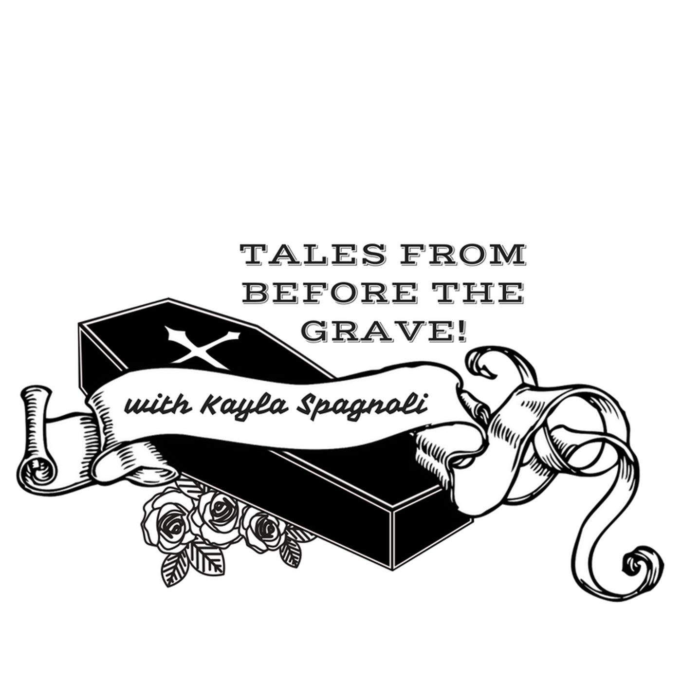 Tales From Before The Grave