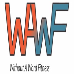 Without a Word Fitness
