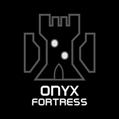 Onyx Fortress