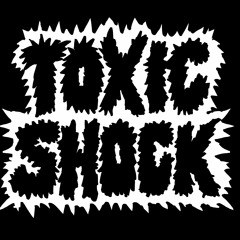 Toxic Shock Thrash