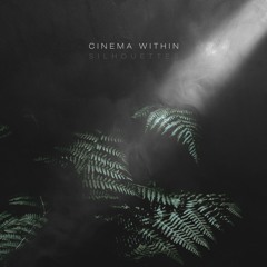 Cinema Within