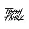 Trash Family