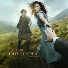 Talkin' Outlander