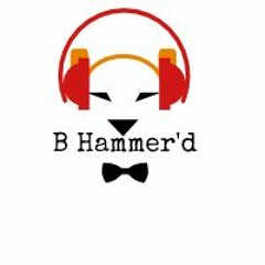 B Hammer'd