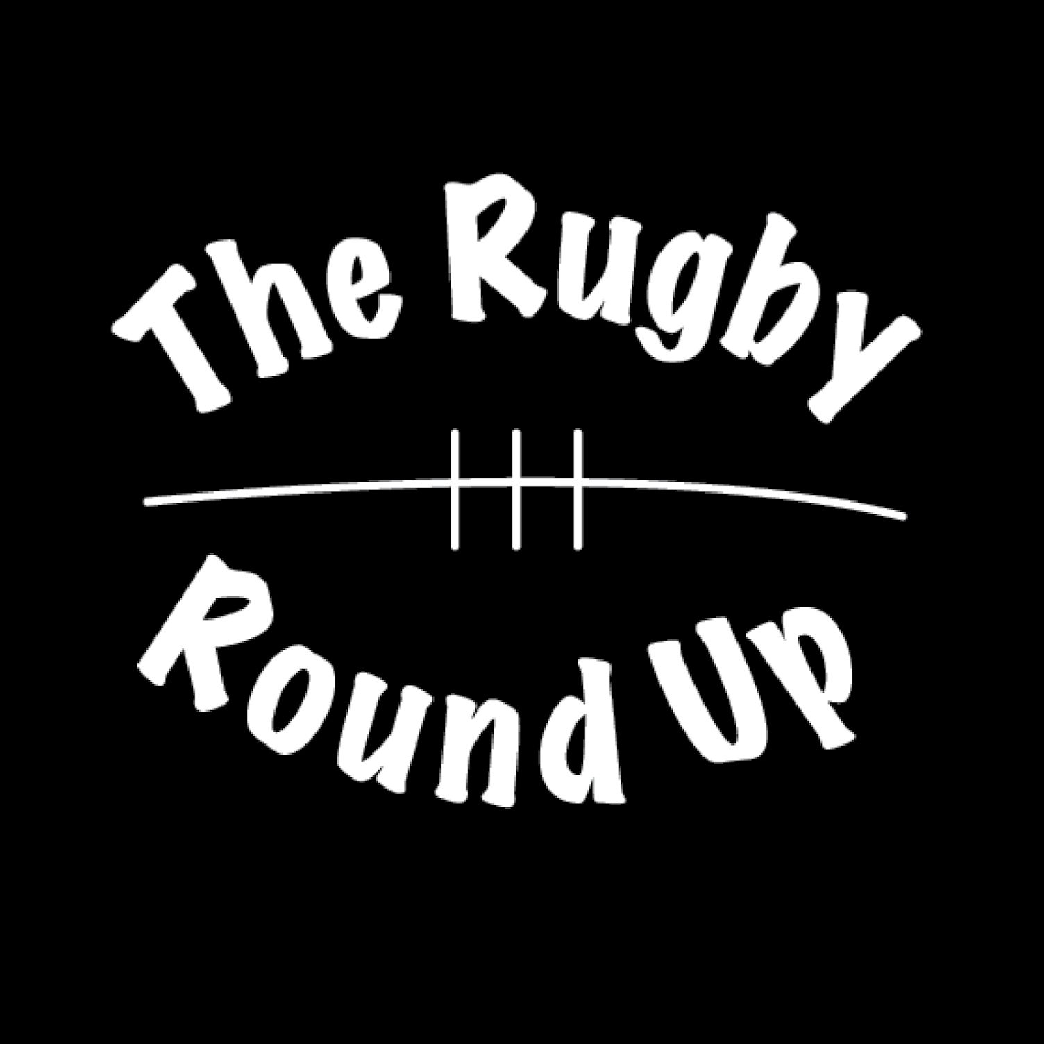 The Rugby Round Up