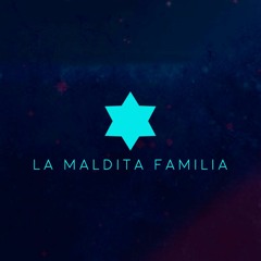 La Maldita Familia