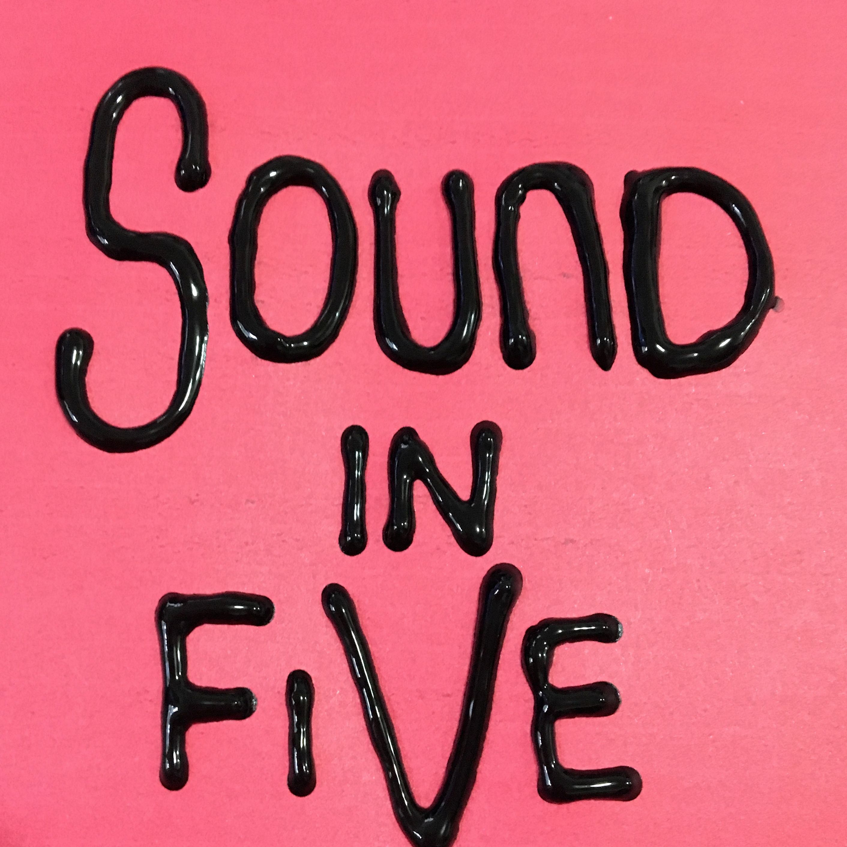 Sound in Five, Edited