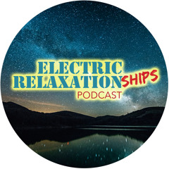 Electric Relaxationships Podcast