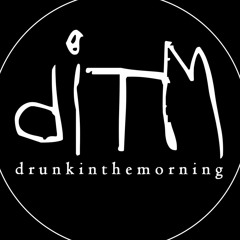 drunkinthemorning
