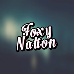 Foxy Nation